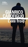 Gianrico Carofiglio - L'été froid.
