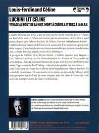 Luchini lit Céline. Voyage au bout de la nuit ; Mort à crédit ; Lettres à la N.R.F  avec 1 CD audio MP3