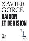 Xavier Gorce - Raison et dérision.