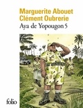 Marguerite Abouet et Clément Oubrerie - Aya de Yopougon Tome 5 : .