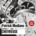 Patrick Modiano - Chevreuse.