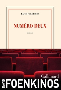 David Foenkinos - Numéro deux.