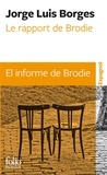 Jorge Luis Borges - Le rapport de Brodie.