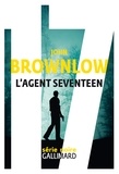 John Brownlow - L'agent Seventeen.