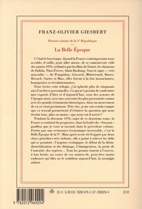 Histoire intime de la Ve République Tome 2 La belle époque