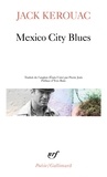 Jack Kerouac - Mexico City Blues.