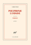 Carles Diaz - Polyphonie landaise - Précédé de Paratge.