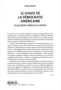 Le chaos de la démocratie américaine. Ce que révèle l'émeute du Capitole, 6 janvier 2021