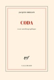 Jacques Drillon - Coda - Essai autobiographique.