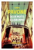 Chris Pavone - Deux nuits à Lisbonne.