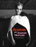 Jean-Claude Bonnet - Jeanne par Jeanne Moreau.