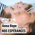 Anna Hope et Clémence Poésy - Nos espérances.
