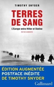 Timothy Snyder - Terres de sang - L'Europe entre Hitler et Staline.