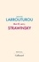 Jean-Yves Larrouturou - Ma vie avec Stravinsky.