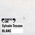 Sylvain Tesson et Micha Lescot - Blanc.