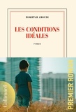 Mokhtar Amoudi - Les conditions idéales.