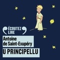 Antoine de Saint-Exupéry et Achille Franceschi - U Principellu  - Le Petit Prince en corse.