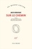Jack Kerouac - Sur le chemin - Edition en joual québécois.