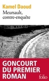 Kamel Daoud - Meursault, contre-enquête.