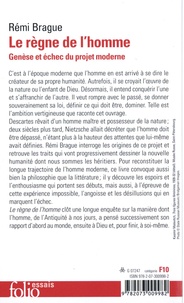 Le règne de l'homme. Genèse et échec du projet moderne