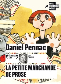 Daniel Pennac - La petite marchande de prose. 1 CD audio MP3