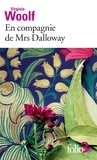 Virginia Woolf - En compagnie de Mrs Dalloway.
