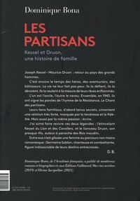 Les partisans. Kessel et Druon, une histoire de famille