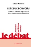Gilles Mentré - Les deux pouvoirs - La démocratie directe au secours de la démocratie représentative.