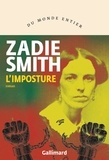 Zadie Smith - L'imposture.