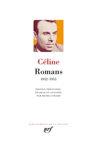 Louis-Ferdinand Céline - Romans - 1952-1955.