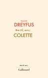 Pauline Dreyfus - Ma vie avec Colette.