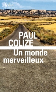 Paul Colize - Un monde merveilleux.