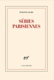 Etienne Faure - Séries parisiennes - Vues de quartier.