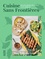  Cuisine Sans Frontières et Anaïs Escot - Cuisine Sans Frontières - Recettes pleines de saveurs et de solidarité.