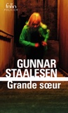 Gunnar Staalesen - Grande soeur.