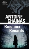 Antoine Chainas - Bois-aux-Renards - (Contes, légendes et mythes).