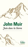 John Muir - Juin dans la Sierra.