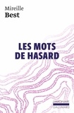 Mireille Best - Les mots de hasard.