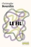 Christophe Bourdin - Le fil.