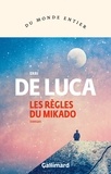 Erri De Luca - Les règles du Mikado.