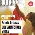 Annie Ernaux - Les Armoires vides.