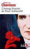 Adelbert von Chamisso - L'étrange histoire de Peter Schlemihl.