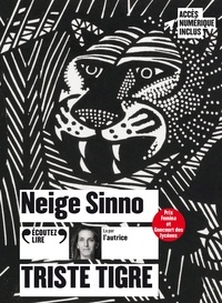 Neige Sinno - Triste Tigre. 1 CD audio MP3