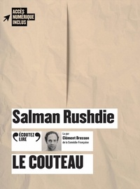 Salman Rushdie - Le couteau. 1 CD audio MP3