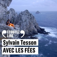 Sylvain Tesson - Avec les fées.