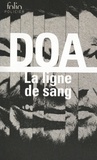  DOA - La ligne de sang.