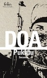  DOA - Le cycle clandestin  : Pukhtu - Secundo.