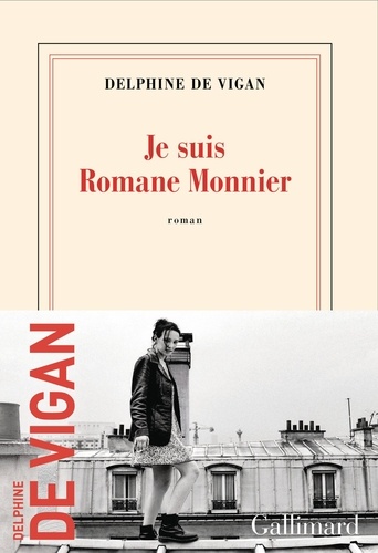 vers le roman Je suis romane Monnier de Delphine de vigan