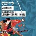 Lian Hearn et Thierry Hancisse - Le Clan des Otori (Tome 1) - Le Silence du Rossignol.