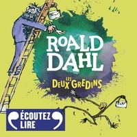 Roald Dahl et Eva Darlan - Les deux gredins.